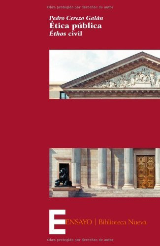 Ética pública: Éthos civil (Ensayo)