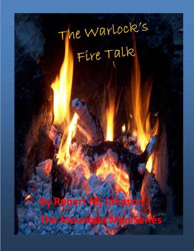 The Warlock's Fire Talk (Mountain Man Series Book 8)