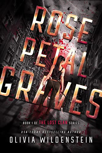 Rose Petal Graves (The Lost Clan Book 1) (English Edition)