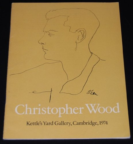Paintings and Drawings by Christopher Wood