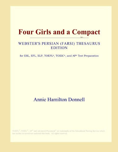 Four Girls and a Compact (Webster's Persian (Farsi) Thesaurus Edition)