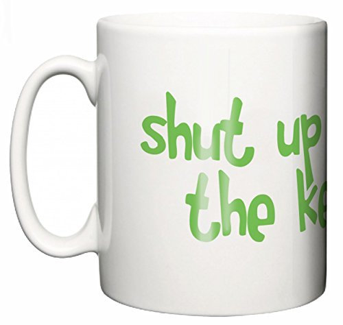Image is Everything IiE, Shut up and put the Kettle on, cool funny novelty ceramic coffee or tea Mug