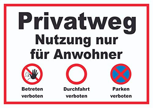 HB-Druck Privatweg Nutzung nur für Anwohner Schild A1 (594x841mm)