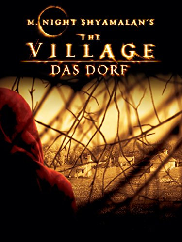 The Village - Das Dorf