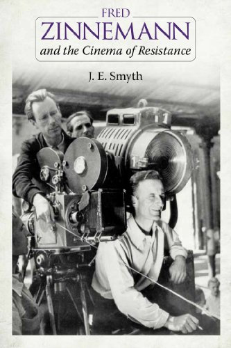 Fred Zinnemann and the Cinema of Resistance (English Edition)