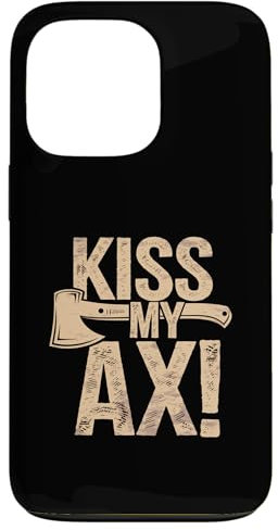 iPhone 13 Pro Kiss My Ax, Vintage Axe Throwing Case