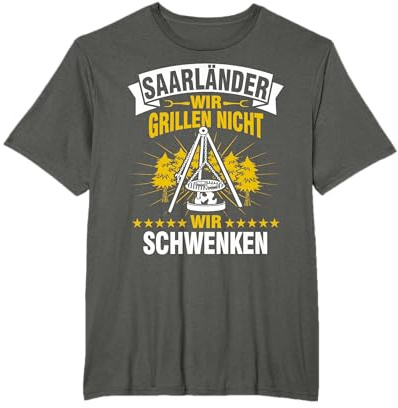 Saarländer Schwenker Männer Grillen Saarländisch Saarland T-Shirt