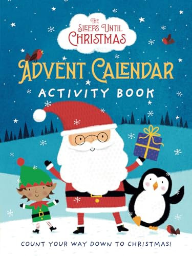 Sleeps Until Christmas | The Advent Calendar Activity book: Count your way down to Christmas!