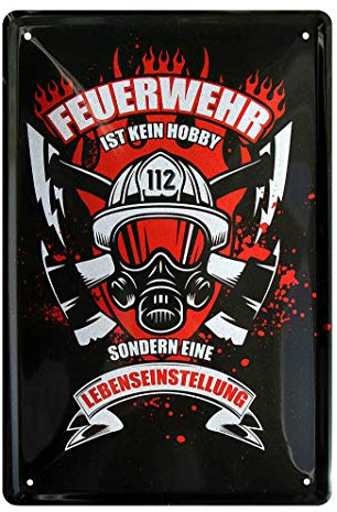 Feuerwehr ist eine Lebenseinstellung Blechschild - Retro Deko Metallschild - Feuerwehr Geschenke Idee für Männer Freiwillige Feuerwehrmann Feuerwehrfrau - Wanddeko mit Feuerwehr Spruch Zitat - 20x30cm