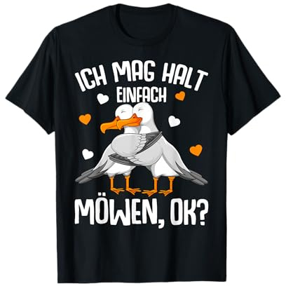 Möwe Ich mag Halt Möwen Mädchen Kinder Damen T-Shirt