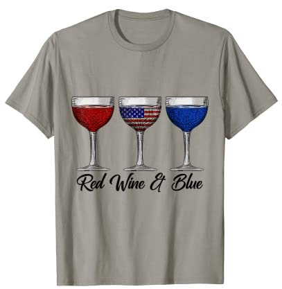 Red White Blue Wine Glasses Red Wine & Blue 4th Of July T-Shirt