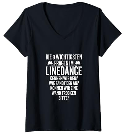 Damen Line Dance Geschenk - Die 3 Wichtigsten Fragen Im Linedance T-Shirt mit V-Ausschnitt