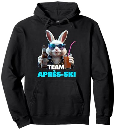 Après Ski Party Team Outfit Pullover Hoodie