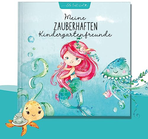 lila liebt dich® Freundebuch Kindergarten Meerjungfrau I Kindergarten Freundebuch - Kindgerecht mit Kreativseite, Geburtstagsliste & mehr I Liebevoll gestaltetes Kindergartenfreundebuch Mädchen
