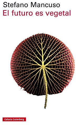 El futuro es vegetal (Ensayo)