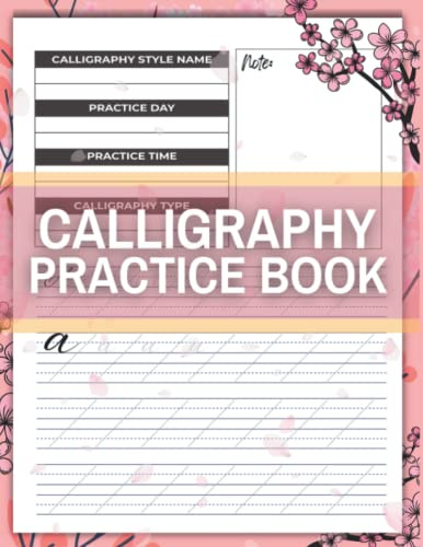 Calligraphy Practice Book: Cursive Handwriting Exercise Workbook for Adult