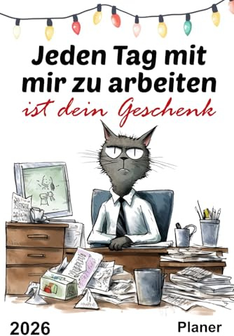 Jeden Tag mit mir zu arbeiten ist dein Geschenk: Eine besondere Geschenkidee für Arbeitskollegen