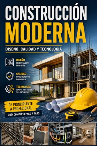 Construcción Moderna Diseño, calidad y tecnología