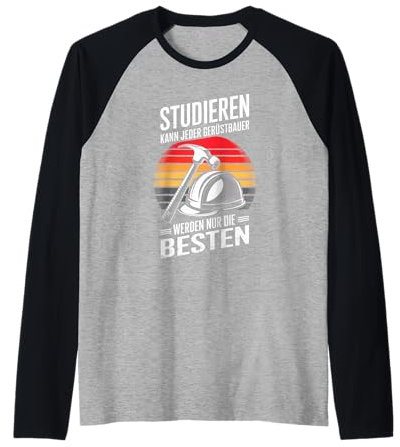 Studieren Kann Jeder Gerüstbauer Werden Nur Die Besten Raglan