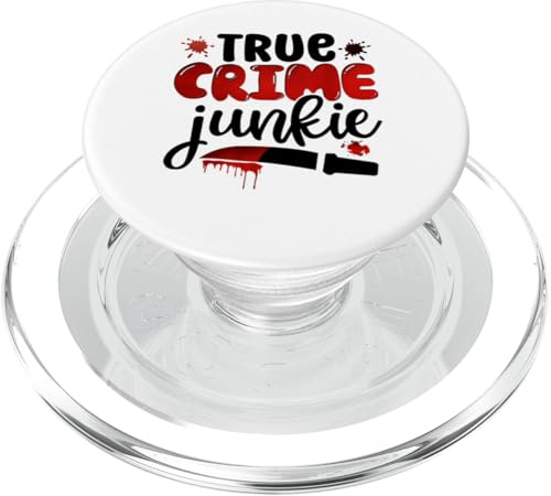 true crime junkie serial killer criminal tv murder shows PopSockets PopGrip for MagSafe