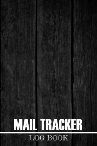 Mail Tracker Log Book: Easy Way To keep a Record of Daily Incoming And Outgoing Mail