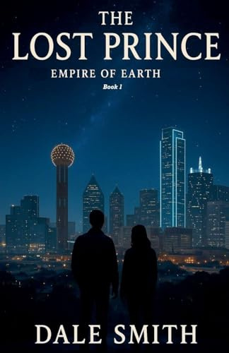 The Lost Prince: 1 (Empire of Earth)