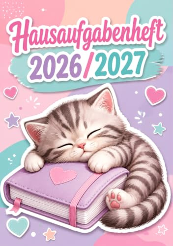 Hausaufgabenheft 2026/2027 für faule Mädchen in der Grundschule | DIN A5, mit Datum: Schülerkalender für die 1. bis 4. Klasse – Schulplaner mit ... und Notenübersicht | Katze-Motiv Nr. 02
