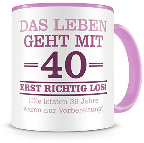 Samunshi® Tasse mit Spruch witzige Geschenke zum 40 Geburtstag Mann Frau Oma Opa Birthday Geschenkideen zum 40 Geburtstag 300ml rosa