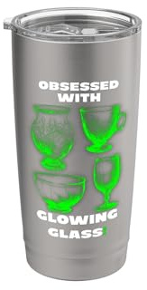 Obsessed with Glowing Glass! Green Uranium Glass Collecting Stainless Steel Insulated Tumbler