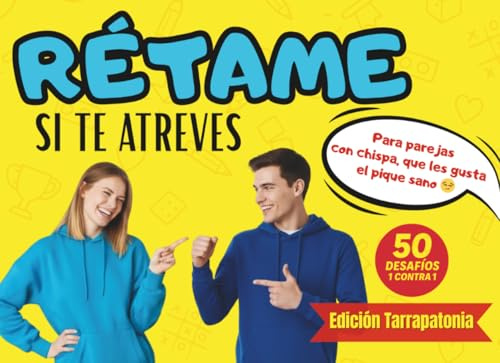 Rétame si te atreves: 50 retos y juegos en pareja 1 vs 1 para reír, picarse y decir adiós al aburrimiento (sin pantallas)