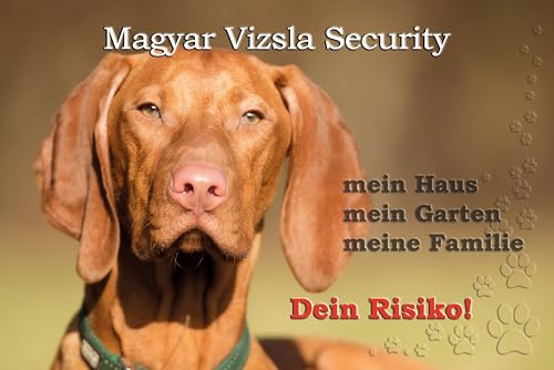 Warnschild - Schild aus Aluminium - Motiv: Magyar Viszla Security (01) - Größe: 30x20cm (01)