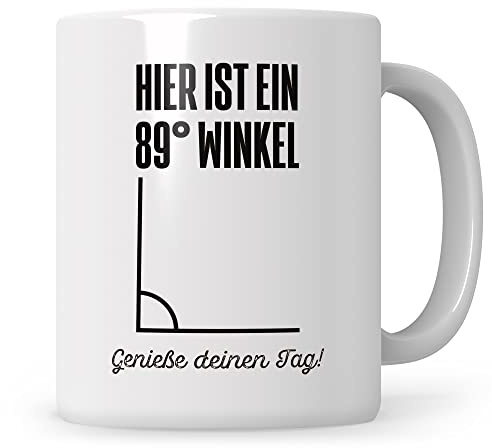 Sweetify 89 grad Winkel Tasse Sarkastisches Geschenk Heimwerker Holzwerker Mathematiker Mathe Ingenieur Perfektionist Hier ist ein 89° Winkel Kaffeetasse Kollege