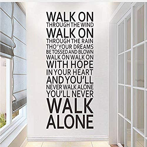 Youll Never Walk Alone Inspirierende Zitate Wandaufkleber Raumdekoration Home Decals Kunst Liverpool Team Song Lyrics 140X57Cm