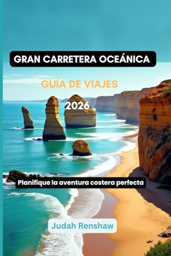 Gran carretera oceánica Guía de viajes 2026: Planifique la aventura costera perfecta