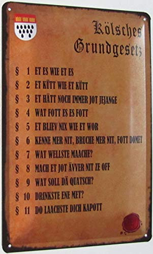 Blechschild 20x30cm gewölbt Kölsches Grundgesetz Köln Vintage Deko Geschenk Schild