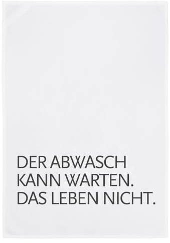 17;30 made in Hamburg Geschirrtuch Weiß mit Spruch Der Abwasch kann warten. Das Leben Nicht. 50x70 cm