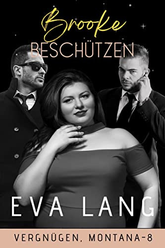 Brooke Beschützen (Vergnügen, Montana 8)