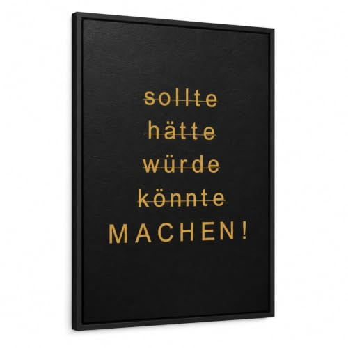 CLEAN SPORTS® Motivationsposter DIN A1 – „Sollte, hätte, könnte, würde – MACHEN!“ – Wandbild & Motivationsbild fürs Büro oder Home Office – Business und Gym-Motivation ohne Rahmen