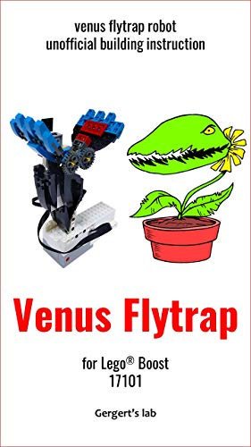 The Venus Flytrap for Lego Boost 17101 instruction with programs (Build Boost Robots — a series of instructions for assembling robots with Boost 17101)
