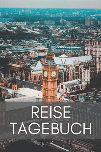 London Reisetagebuch: Tagebuch zum selber schreiben und Ausfüllen