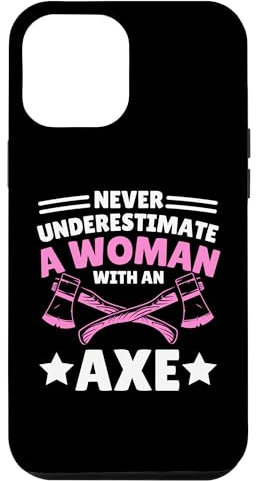 iPhone 13 Pro Max Cool Axe Throwing For Women Girls Ax Thrower Tree Lumberjack Case