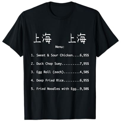 Chinese Restaurant Menu Sweet Sour Chicken Shanghai China T-Shirt