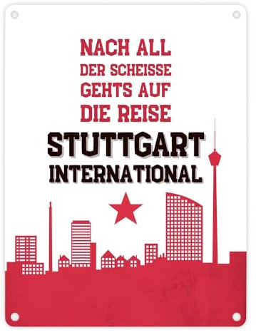 speecheese Stuttgart Europapokal Metallschild in 15x20 cm mit Spruch Stuttgart International für Cannstatter Kurve Fan-Gesang Stuttgart-Fan Bad Cannstatt