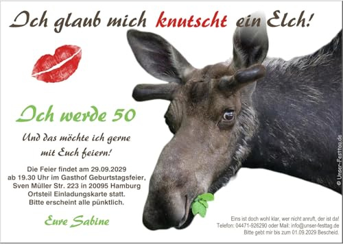 Witzige Einladungskarten zum Geburtstag, jedes Alter, 40 50 60 70, Jäger | Ich glaub mich knutscht ein Elch, als digital Datei zum selber drucken oder gedruckt auf hochweißem Karton 1 - 200 Stück