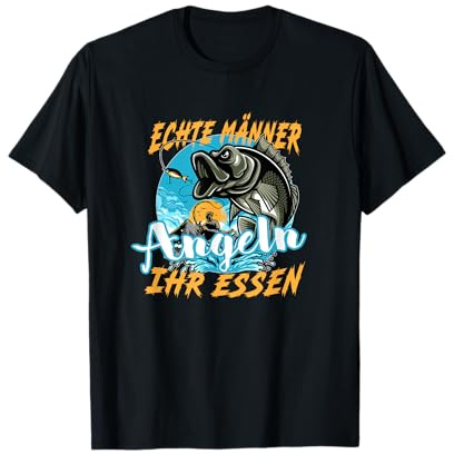 Echte Männer angeln ihr Essen. Angel Geschenk für Männer T-Shirt