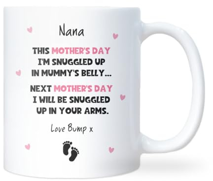 Confidently Quirky - Nana Mother’s Day from Bump White Mug, Nana to Be Gift, Nanna to Be Mother's Day, Nan Gift from Bump, First Mother's Day from Grandchild