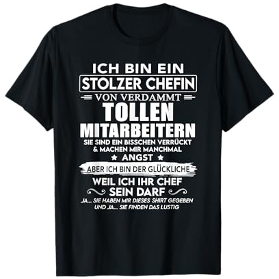 witzige zitate über einen tollen chef T-Shirt - Schwarz, Unisex, Kurzarm, S, EU 40.5, Klassisch, Novelty, Geschenk