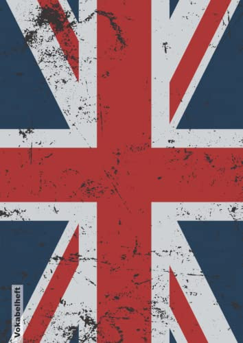 vokabelheft a4 2 spalten: Englisch Vokabelheft DIN A4 liniert mit 2 Spalten mit Register A-Z für über 2500 Vokabeln und 100 Seiten - Vokabelbuch - London im Grunge
