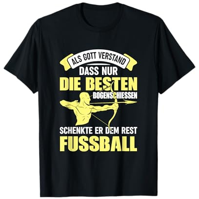 T-Shirt Bogenschütze - Bogenschießen Bogensport Witz Spruch T-Shirt