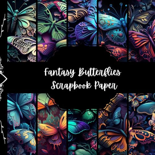 Fantasy Butterflies Scrapbook Paper, Colorful Bugs Junk Journal Paper, Insect Decorative Paper, Origami, Decoupage Paper, Collage Sheets, DIY Projects, 8,5 by 8,5 inches, 10 Designs, 40 Pages